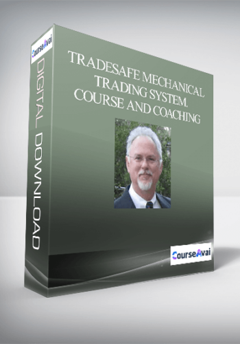 TradeSafe Mechanical Trading System, Course, and Coaching