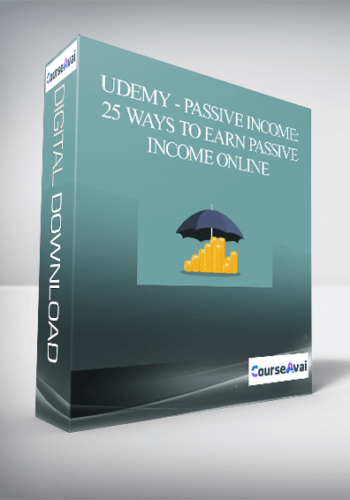 Udemy - Passive Income: 25 Ways to Earn Passive Income Online