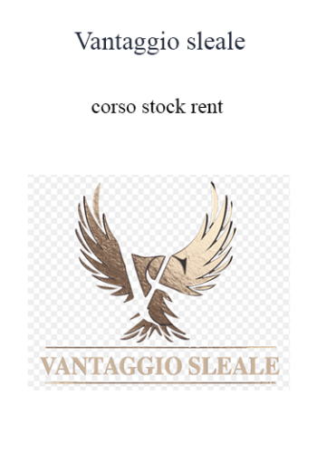 Vantaggio Sleale – Corso Stock Rent