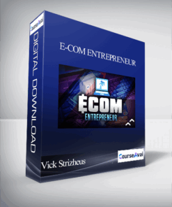 Vick Strizheus and Shubham Singh - E-Com Entrepreneur