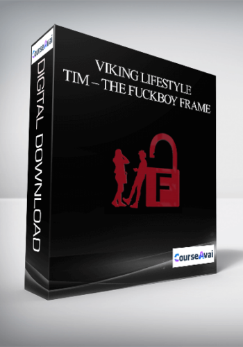 Viking Lifestyle – Tim – The Fuckboy frame