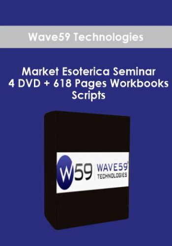 Wave59 Technologies - Market Esoterica Seminar - 4 DVD + 618 Pages Workbooks & Scripts