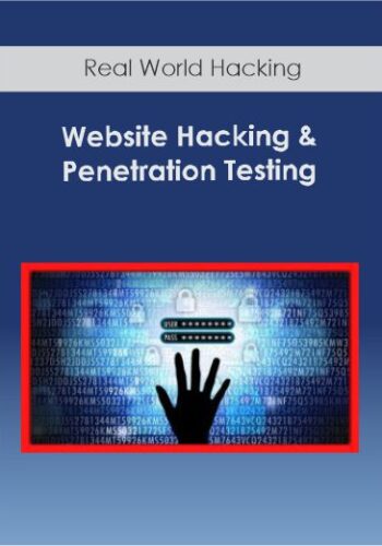 Website Hacking & Penetration Testing - Real World Hacking