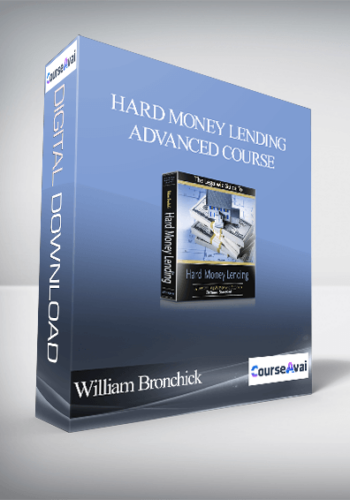William Bronchick - Hard Money Lending Advanced Course