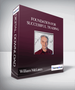 William McLaren – Foundation for Successful Trading