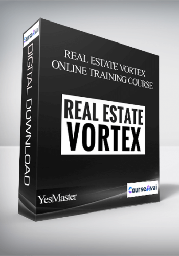 YesMaster - Real Estate Vortex Online Training Course