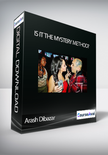 Arash Dibazar - Is it the Mystery Method?