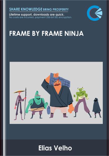Frame By Frame Ninja  –  Elias Velho