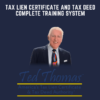 Tax Lien Certificate and Tax Deed Complete Training System - Ted Thomas