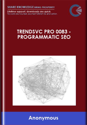TrendsVC PRO 0083  – Programmatic SEO  –  Anonymous