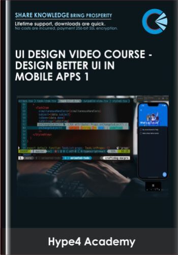 UI Design Video Course  – Design Better UI In Mobile Apps 1  –  Hype4 Academy