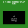 1K to 100K E - Course by Tiffany James - ModernBlkGirl