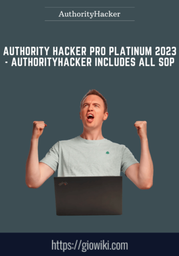 Authority Hacker Pro Platinum 2023  –  AuthorityHacker Includes ALL SOP