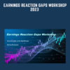 Earnings Reaction Gaps Workshop 2023 - John Pocorobba