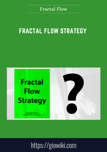 Fractal Flow Strategy  -  Fractal Flow
