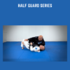 Half Guard Series - Roberto Gordo Correa