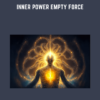 Inner Power Empty Force - Developyourenergy