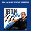 Iron Claw Grip Strength Program - Garage Strength