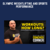 Olympic Weightlifting and Sports Performance - Dan Miller