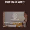 Remote Healing Mastery - Christof Melchizedek