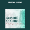Seasonal Qi Gong - Tom Bisio