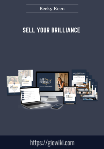 Sell Your Brilliance  –  Becky Keen