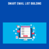 Smart Email List Building - Rachel Newcomb