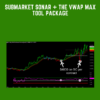 Submarket Sonar + The VWAP Max Tool Package - Raghee Horner