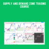 Supply And Demand Zone Trading Course - Trading180