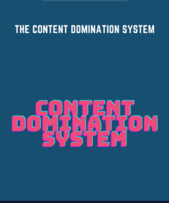 The Content Domination System  -   Rachel Pedersen