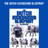 The Dutch Kickboxing Blueprint - Ernesto Hoost