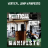 Vertical Jump Manifestio - Garage Strength