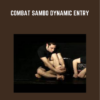 Combat Sambo Dynamic Entry - Reilly Bodycomb