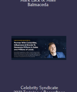 Celebrity Syndicate 2023:Training + Recordings +Templates - Mark Lack & Mike Balmaceda