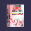 3 Short Selling Strategies -Trading Strategy Bundles Buy Quantified Strategies
