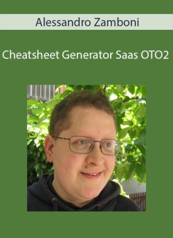 Alessandro Zamboni – Cheatsheet Generator Saas OTO2
