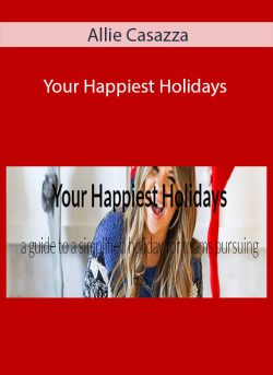 Allie Casazza – Your Happiest Holidays