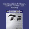 Angelo Stagnaro – Something From Nothing A Guide To Modern Cold Reading