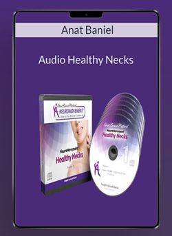 Audio Healthy Necks – Anat Baniel