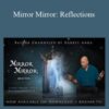 Bashar – Mirror Mirror: Reflections
