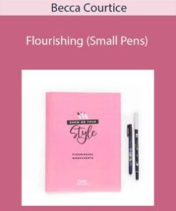 Becca Courtice – Flourishing (Small Pens)