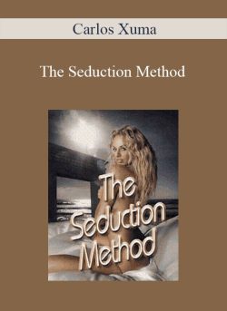 Carlos Xuma – The Seduction Method