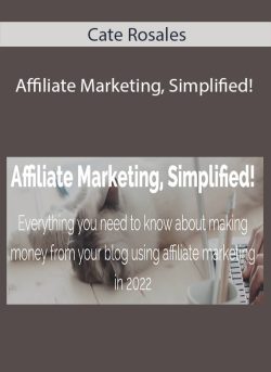 Cate Rosales – Affiliate Marketing, Simplified!