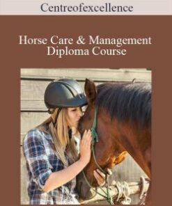 Centreofexcellence – Horse Care & Management Diploma Course