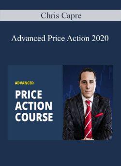 Chris Capre – Advanced Price Action 2020