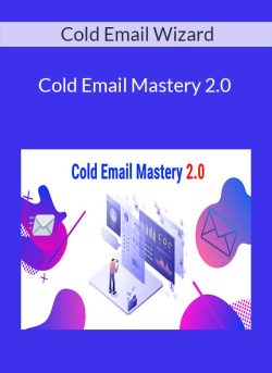 Cold Email Wizard – Cold Email Mastery 2.0