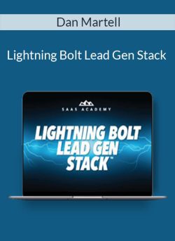 Dan Martell – Lightning Bolt Lead Gen Stack