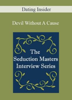Dating Insider – Devil Without A Cause