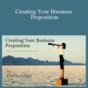 Geetika Saigal – Creating Your Business Proposition