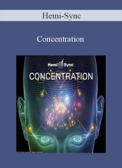 Hemi-Sync – Concentration